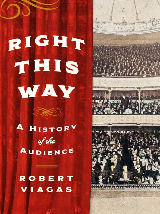Title details for Right This Way by Robert Viagas - Available